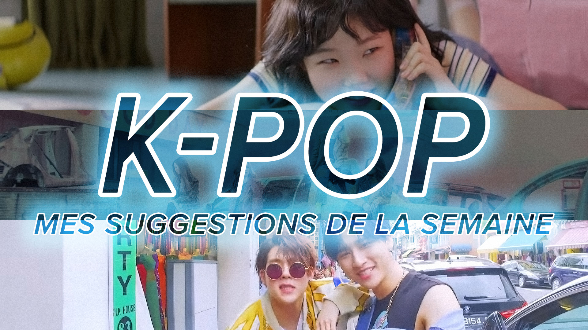 K-Pop du 16 au 22 juillet 2017